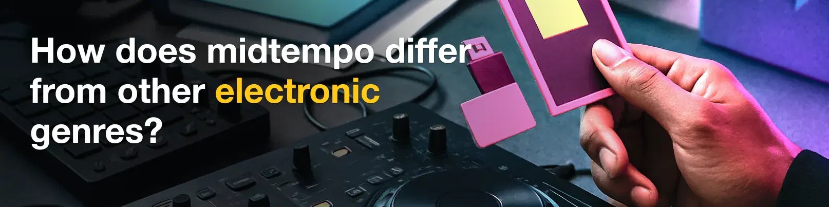 House of Tracks blog banner for How does midtempo differ from other electronic genres?