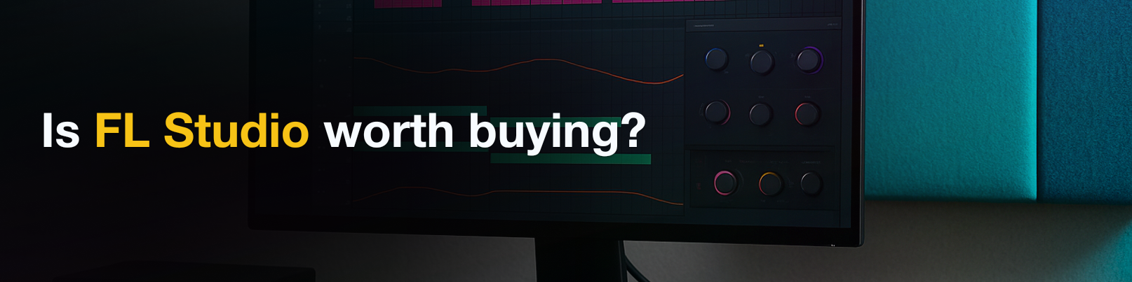 House of Tracks blog banner for Is FL Studio worth buying?