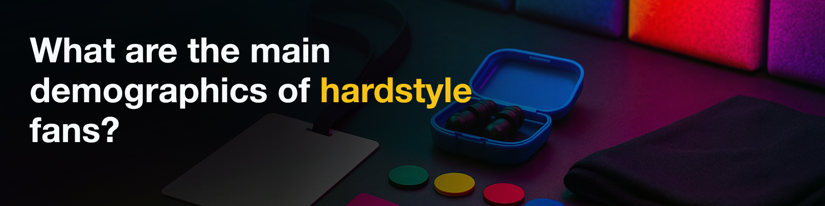 House of Tracks blog banner for What are the main demographics of hardstyle fans?