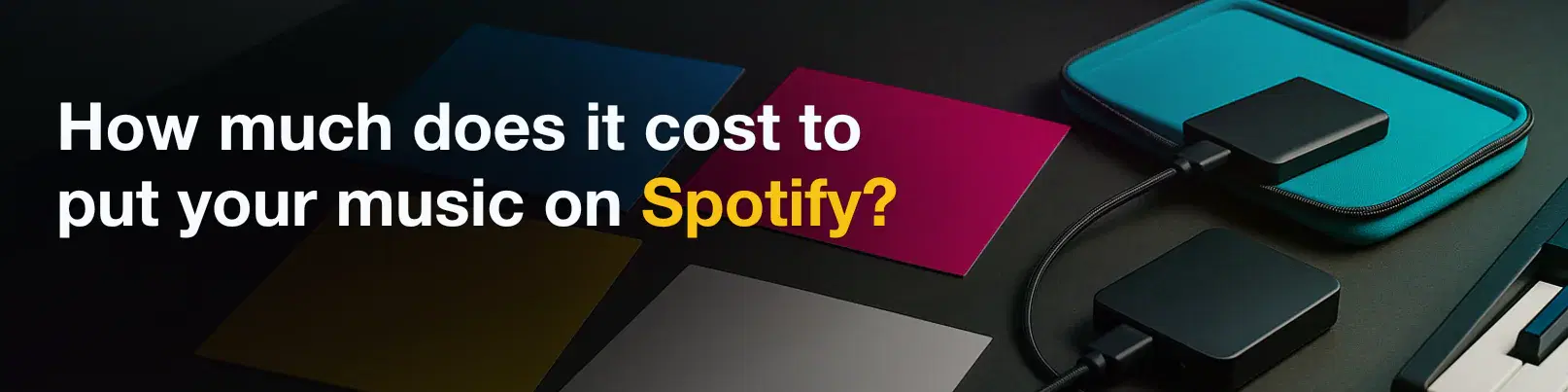 House of Tracks blog banner for How much does it cost to put your music on Spotify?