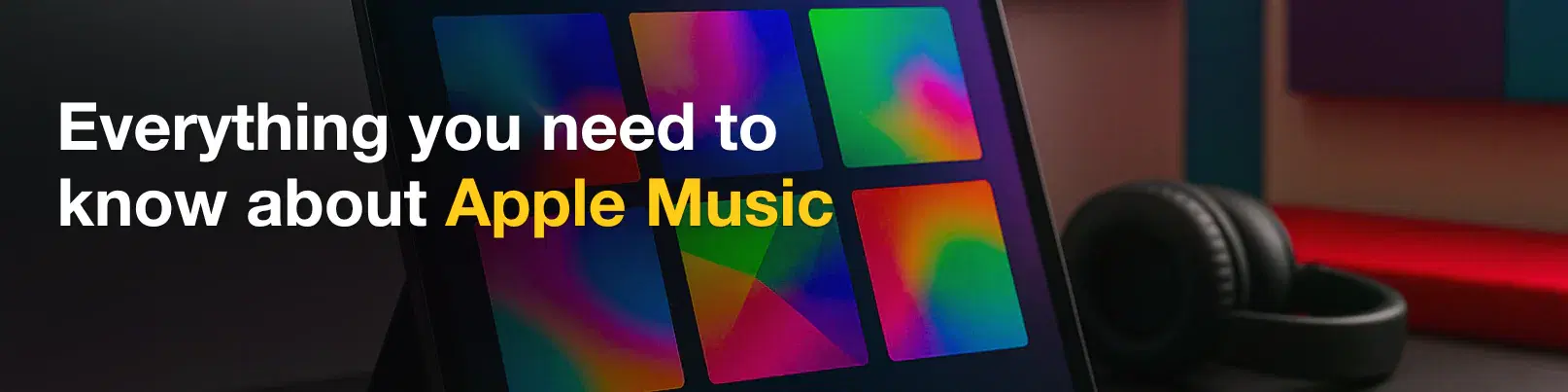 House of Tracks blog banner for Everything you need to know about Apple Music.