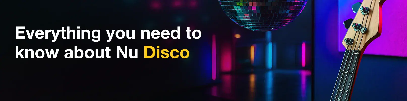 House of Tracks blog banner for Everything you need to know about Nu Disco.